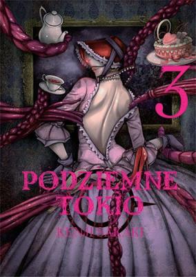 Podziemne Tokio. Tom 3. Autor: Kenji Sakaki. SmakLiter.pl Okładka książki Podziemne Tokio. Tom 3