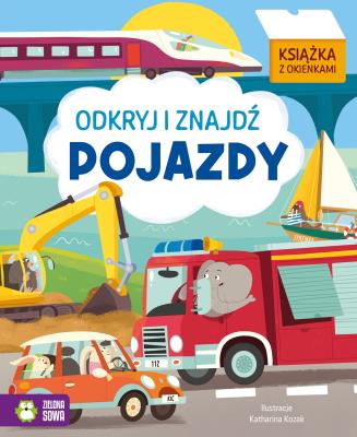Okładka książki Pojazdy. Odkryj i znajdź