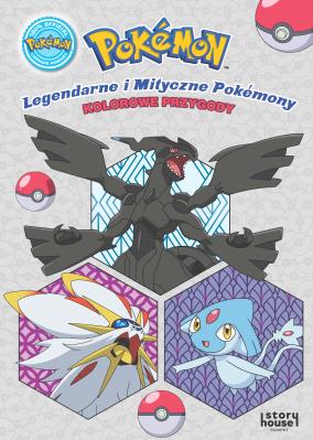 Okładka książki Pokemon. Legendarne i Mityczne Pokemony. Kolorowe przygody