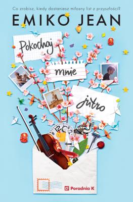 Okładka książki Pokochaj mnie jutro