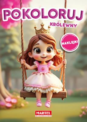 Pokoloruj królewny. Kolorowanka z naklejkami. Autor: Maciej Ratajczyk. SmakLiter.pl Okładka książki Pokoloruj królewny. Kolorowanka z naklejkami