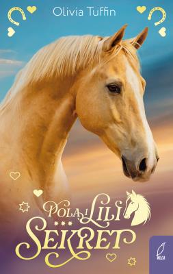 Okładka książki Pola i Lili Tom 2 Sekret