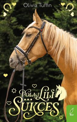 Okładka książki Pola i Lili Tom 3 Sukces