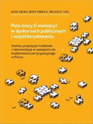 Okładka książki Pola mocy (i niemocy) w dyskursach publicznych...