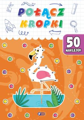 Połącz kropki. Autor: Opracowanie zbiorowe. SmakLiter.pl Okładka książki Połącz kropki