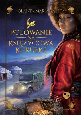 Okładka książki Polowanie na Księżycową kukułkę