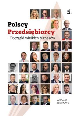 Okładka książki Polscy Przedsiębiorcy - Początki wielkich biznesów
