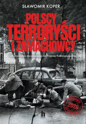 Okładka książki Polscy terroryści i zamachowcy
