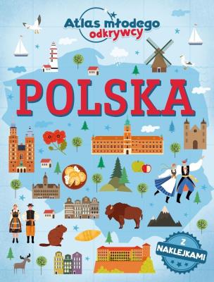 Okładka książki Polska. Atlas młodego odkrywcy (z naklejkami)