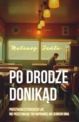 Okładka książki Polska drodze donikąd
