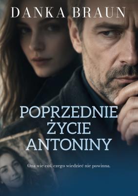 Okładka książki Poprzednie życie Antoniny