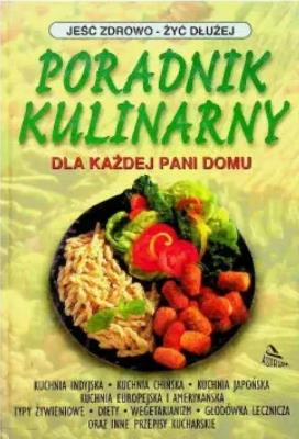 Okładka książki Poradnik kulinarny dla każdej pani domu