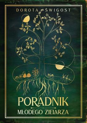 Okładka książki Poradnik młodego zielarza