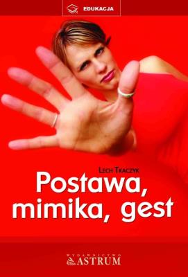 Okładka książki Postawa, mimika, gest