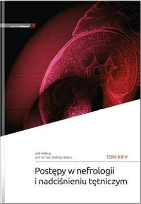 Okładka książki Postępy w nefrologii i nadciśnieniu tętniczym T.24