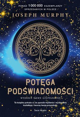 Okładka książki Potęga podświadomości wyd. 2025