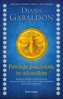 Okładka książki Powiedz pszczołom, że odszedłem