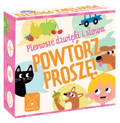 Powtórz Proszę! Pierwsze dźwięki i słowa. Wydawca: Kangur. SmakLiter.pl Opakowanie Powtórz Proszę! Pierwsze dźwięki i słowa