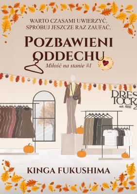 Pozbawieni oddechu. Autor: Kinga Fukuschima. SmakLiter.pl Okładka książki Pozbawieni oddechu