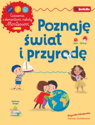Okładka książki Poznaję świat i przyrodę z elementami metody Montessori wyd. 2025