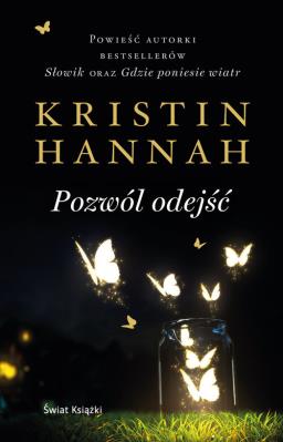 Pozwól odejść. Autor: Hannah Kristin. SmakLiter.pl Okładka książki Pozwól odejść
