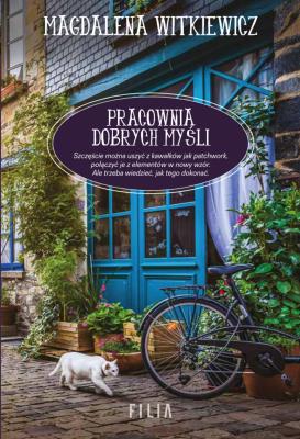 Pracownia dobrych myśli. Autor: Witkiewicz Magdalena. SmakLiter.pl Okładka książki Pracownia dobrych myśli