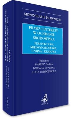 Okładka książki Prawa i interesy w ochronie środowiska