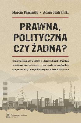 Okładka książki Prawna, polityczna czy żadna?