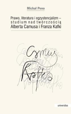 Okładka książki Prawo, literatura i egzystencjalizm...