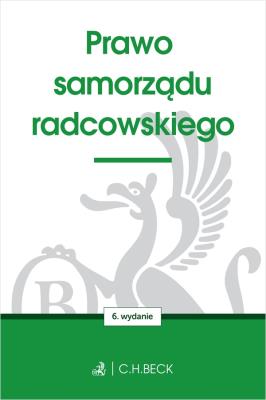 Okładka książki Prawo samorządu radcowskiego wyd. 6