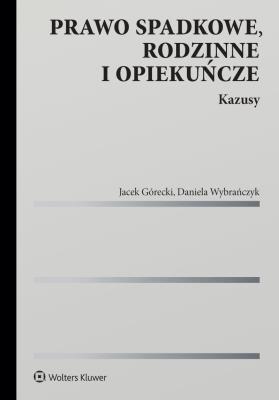 Okładka książki Prawo spadkowe, rodzinne i opiekuńcze. Kazusy