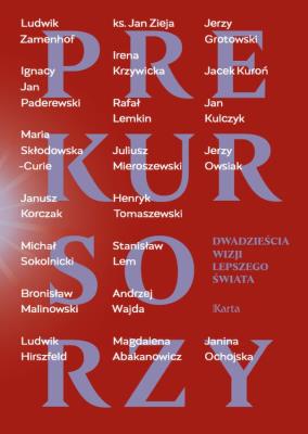 Prekursorzy. Dwadzieścia wizji lepszego świata. Autor: Sopyło Małgorzata. SmakLiter.pl Okładka książki Prekursorzy. Dwadzieścia wizji lepszego świata