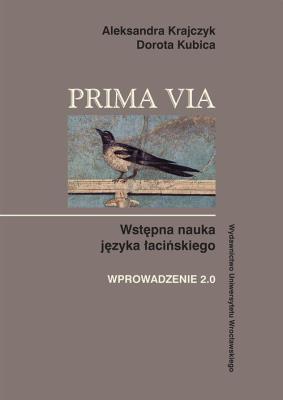 Prima Via Wprowadzenie 2.0. Autor: Krajczyk Aleksandra, Kubica Dorota. SmakLiter.pl Okładka książki Prima Via Wprowadzenie 2.0
