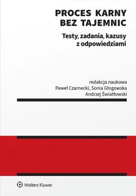 Okładka książki Proces karny. Testy, zadania kazusy z odpowiedziami