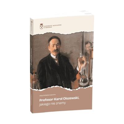Profesor Karol Olszewski jakiego nie znamy. Autor: Alicja Rafalska-Łasocha. SmakLiter.pl Okładka książki Profesor Karol Olszewski jakiego nie znamy