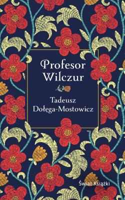 Okładka książki Profesor Wilczur (wydanie pocketowe)