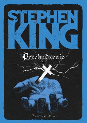 Przebudzenie. Autor: King Stephen. SmakLiter.pl Okładka książki Przebudzenie