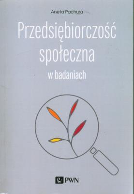 Okładka książki Przedsiębiorczość społeczna w badaniach