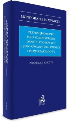 Okładka książki Przedsiębiorstwo jako administrator danych...
