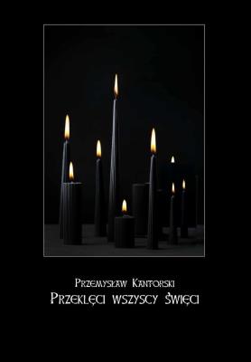 Okładka książki Przeklęci wszyscy święci