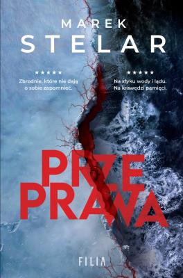 Przeprawa. Autor: Marek Stelar. SmakLiter.pl Okładka książki Przeprawa