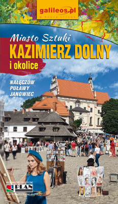 Przewodnik - Kazimierz Dolny. Autor:   Praca zbiorowa. SmakLiter.pl Okładka książki Przewodnik - Kazimierz Dolny