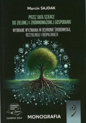 Okładka książki Przez Data Science do zielonej i zrównoważonej...