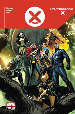 Przeznaczenie X. X-Men. Tom 1. Autor: Javier Pina, Pepe Larraz, C.F. Villa, Gerry Duggan. SmakLiter.pl Okładka książki Przeznaczenie X. X-Men. Tom 1