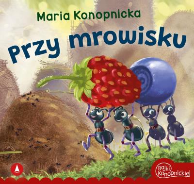 Okładka książki Przy mrowisku
