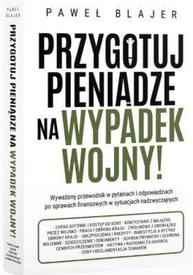 Okładka książki Przygotuj pieniądze na wypadek wojny!