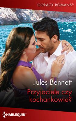 Przyjaciele czy kochankowie?. Autor: Jules Bennett; Naima Simone. SmakLiter.pl Okładka książki Przyjaciele czy kochankowie?