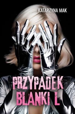 Okładka książki Przypadek Blanki L.