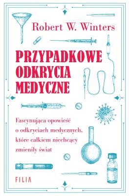 Okładka książki Przypadkowe odkrycia medyczne