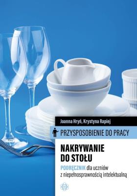 Okładka książki Przysposobienie do pracy. Nakrywanie do stołu
